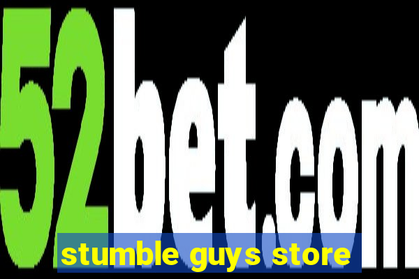 stumble guys store